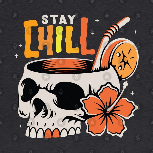 Stay Chill by ArteriaMix